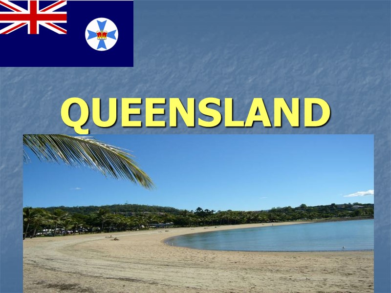 QUEENSLAND